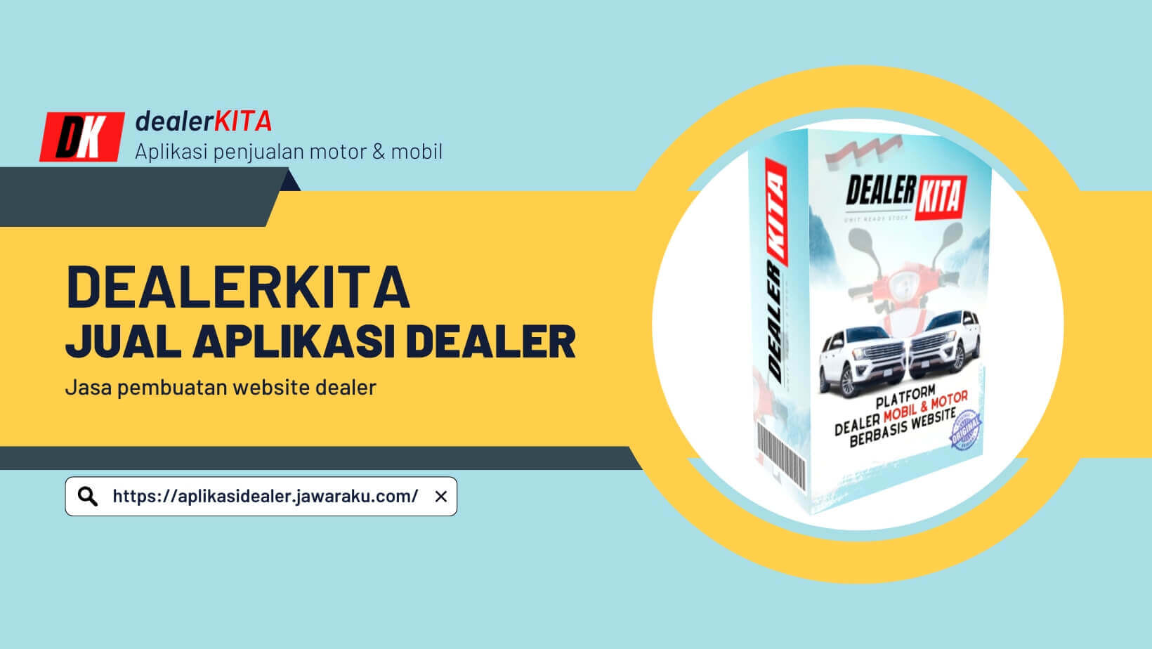 Platform DealerKita untuk DealerAnda
